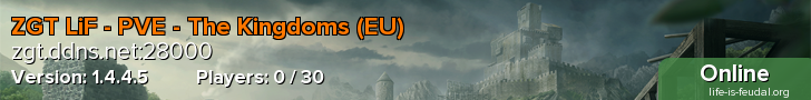 ZGT LiF - PVE - The Kingdoms (EU)