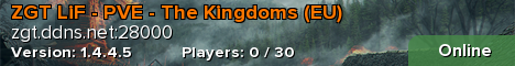 ZGT LiF - PVE - The Kingdoms (EU)