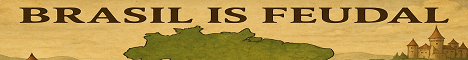 Brasil Is Feudal PVE