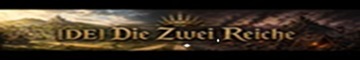 [DE] Die Zwei Reiche | PvE-RP